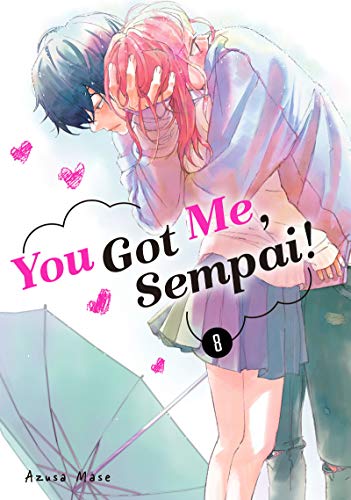 You Got Me, Sempai! Vol. 8