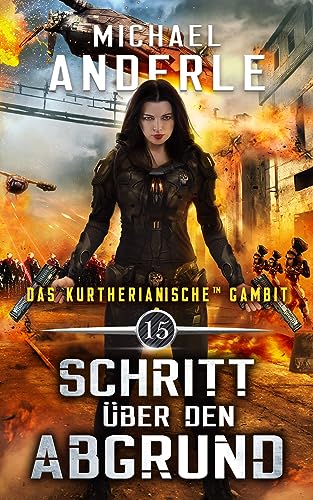 Schritt über den Abgrund (Das Kurtherianische Gambit 15)
