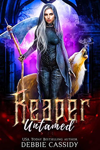 Reaper Untamed (Deadside Reapers Book 3)