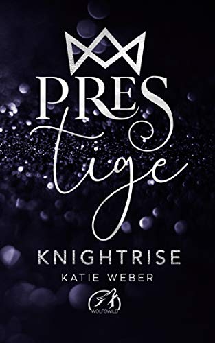 Knightrise (PRESTIGE 2)