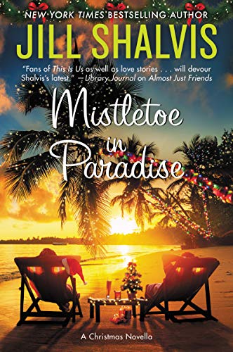 Mistletoe in Paradise: A Christmas Novella (The Wildstone Series)