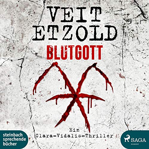 Blutgott: Clara Vidalis 7