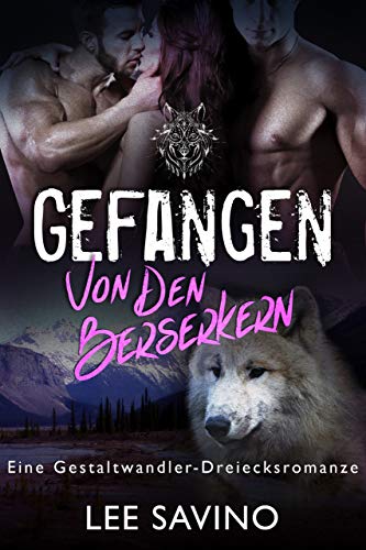 Gefangen von den Berserkern (Die Berserker-Saga 7)