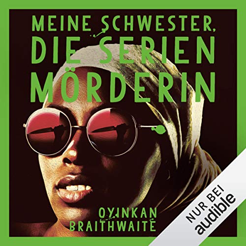 Meine Schwester, die Serienmörderin