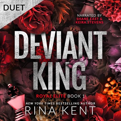 Deviant King: A Dark High School Bully Romance (Royal Elite, Book 1)