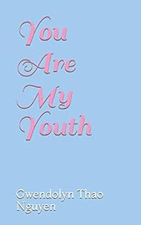 You Are My Youth