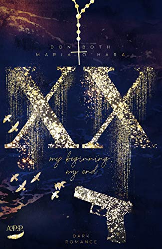 XX - my beginning, my end