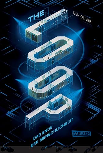 The Loop. Das Ende der Menschlichkeit (The Loop 1): Ein nervenzerfetzender Pageturner für Fans von MAZE RUNNER und DIE TRIBUTE VON PANEM