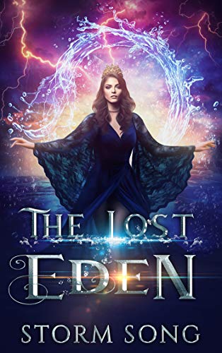 The Lost Eden: A Reverse Harem Urban Fantasy Romance (Elemental Eden Book 1)