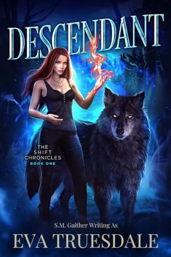 Descendant (The Shift Chronicles Book 1)