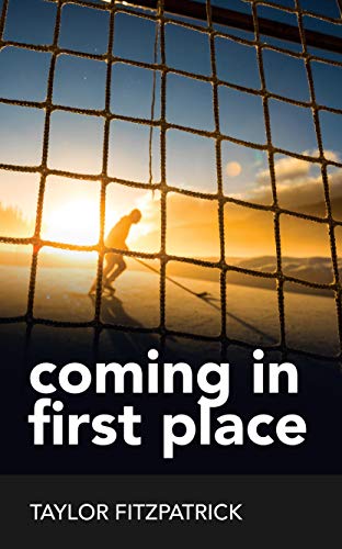 Coming in First Place (Between the Teeth Book 1)