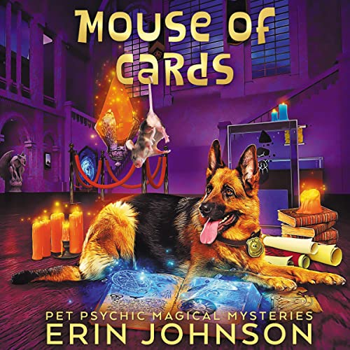 Mouse of Cards: Magic Market Mysteries, Book 4