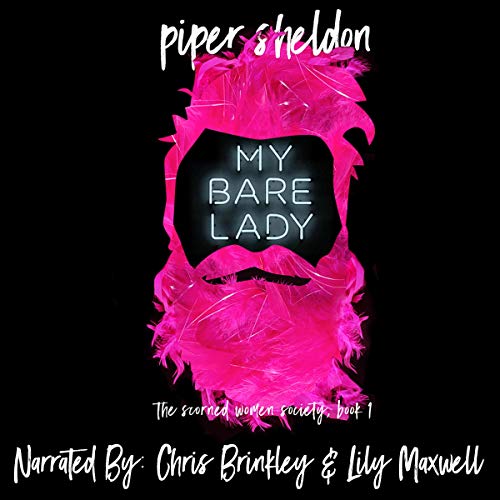 My Bare Lady: Scorned Women's Society, Book 1