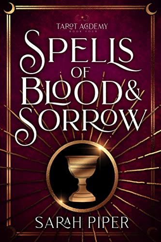 Tarot Academy 4: Spells of Blood and Sorrow