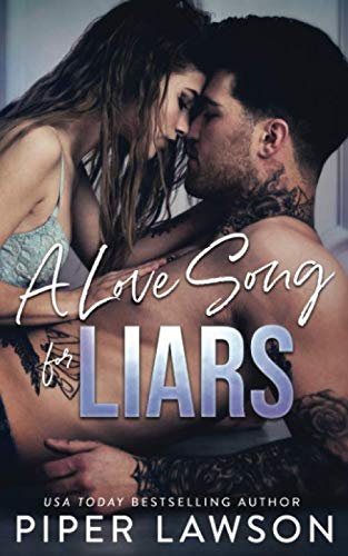 A Love Song for Liars (Rivals, Band 1)