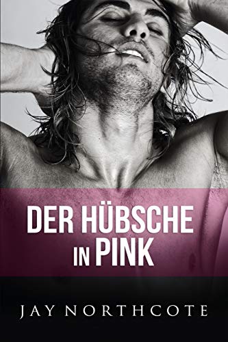 Der Hübsche in Pink (Housemates: German Editions 6)