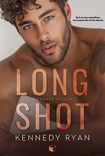 Long Shot: A Grande Jogada (Hoops Livro 1)