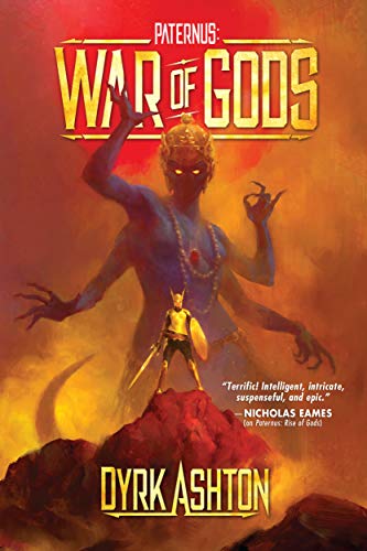 Paternus: War of Gods (The Paternus Trilogy Book 3)