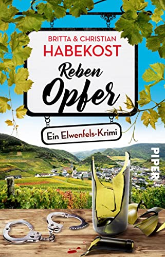 Rebenopfer (Elwenfels 1): Ein Elwenfels-Krimi