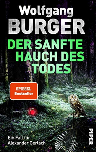 Der sanfte Hauch des Todes (Alexander-Gerlach-Reihe 17): Ein Fall für Alexander Gerlach