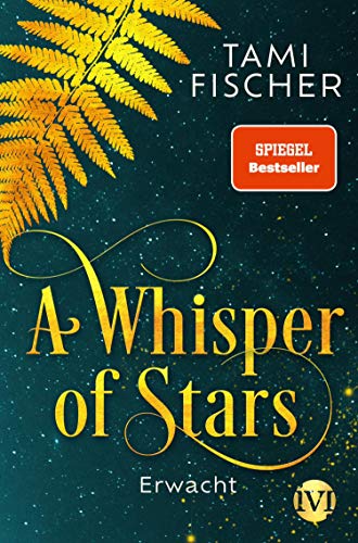 A Whisper of Stars (A Whisper of Stars 1): Erwacht