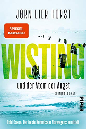 Wisting und der Atem der Angst (Wistings Cold Cases 3): Kriminalroman