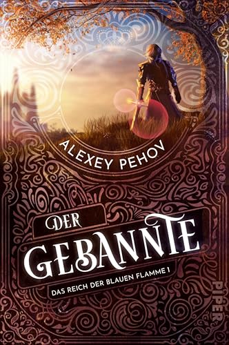 Der Gebannte (Das Reich der blauen Flamme 1)