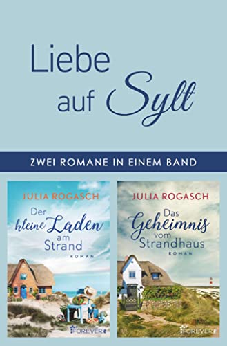 Liebe auf Sylt: Zwei Romane in einem Band