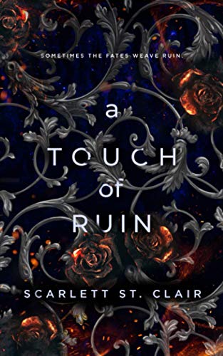 A Touch of Ruin (Hades X Persephone, Band 2)