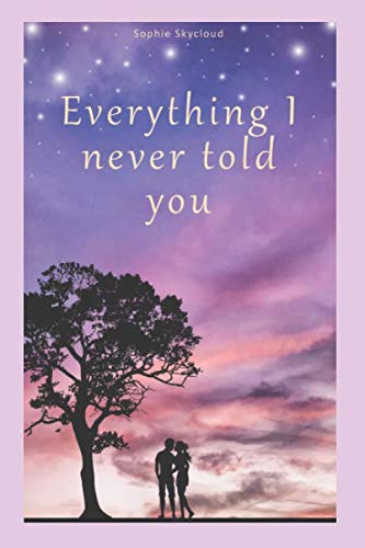 Everything I Never Told You