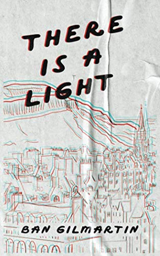 There Is A Light