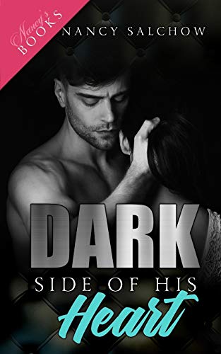 Dark Side of his Heart: Liebesroman