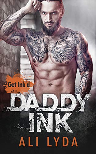 Daddy Ink (Get Ink'd Book 1)