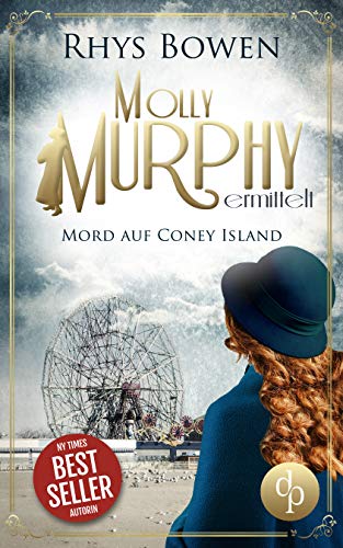 Mord auf Coney Island (Molly Murphy ermittelt-Reihe 5)