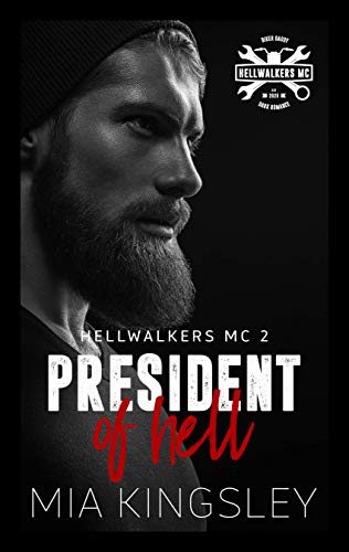 President Of Hell (Hellwalkers MC 2)