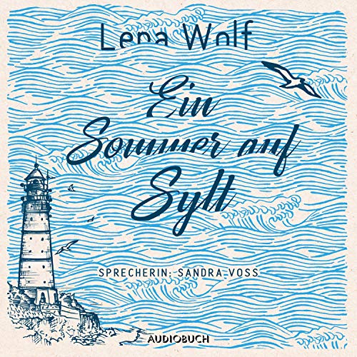 Ein Sommer auf Sylt
