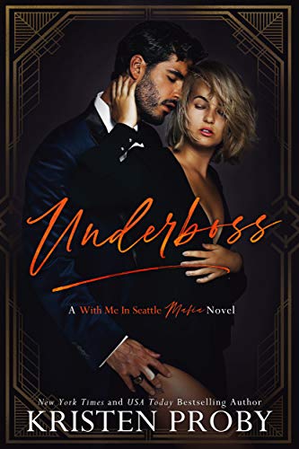 Underboss: A Mafia Romance (Martinelli Mafia Book 1)