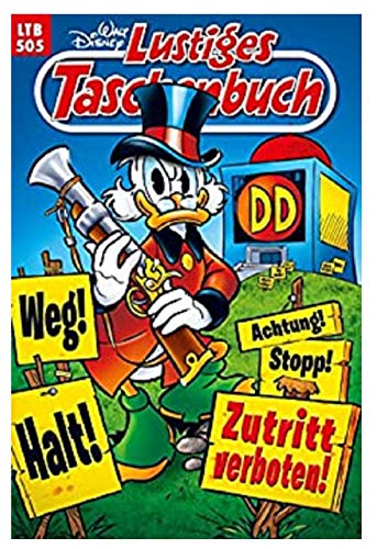 LTB Nr. 505 - Zutritt verboten! Lustiges Taschenbuch