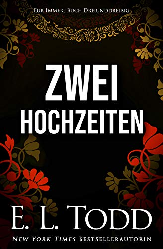 Zwei Hochzeiten (Für Immer #33)