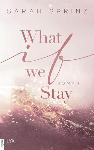 What if we Stay (University of British Columbia 2)