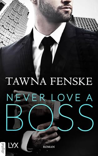 Never Love a Boss (First Impressions 2)