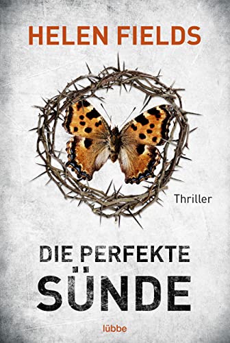 Die perfekte Sünde: Thriller (Luc Callanach und Ava Turner 4)