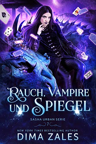 Rauch, Vampire und Spiegel (Sasha Urban Serie 7)