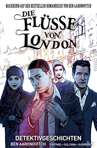 Die Flüsse von London,Band 4 - Detektivgeschichten: Bd. 4: Detektivgeschichten