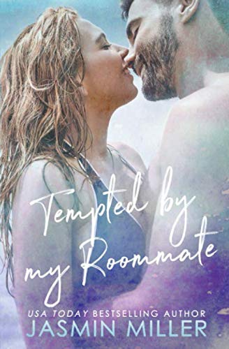Tempted By My Roommate: A Friends To Lovers Romance (Mitchell Brothers, Band 2)