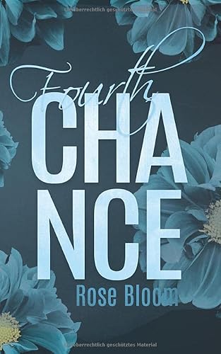 Fourth Chance (Chance Reihe, Band 3)