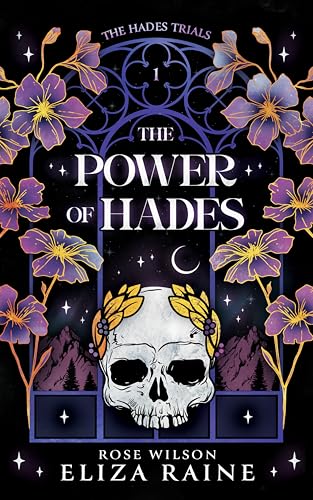 The Power of Hades: The Hades Trials (Dark Gods of Olympus Book 1)
