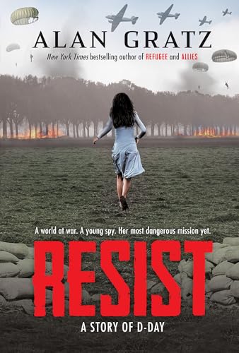 Resist: A Story of D-Day (English Edition)
