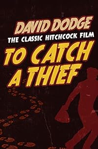 To Catch a Thief (English Edition)