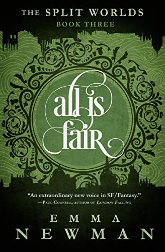 All Is Fair (The Split Worlds)